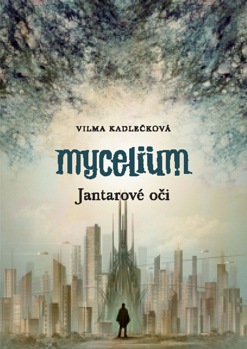 Mycelium I - Jantarové oči